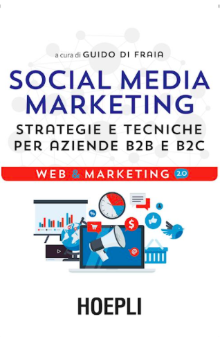 Social Media Marketing a cura di Guido Di Fraia